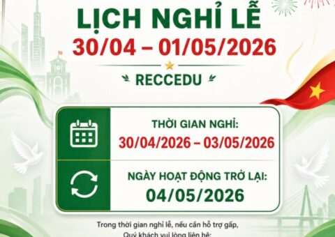 lịch nghỉ lễ 30/04 RECCEDU123